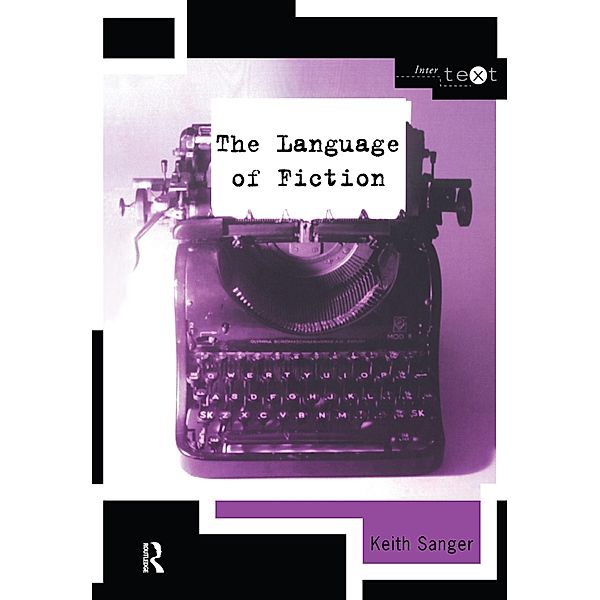 The Language of Fiction, Keith Sanger