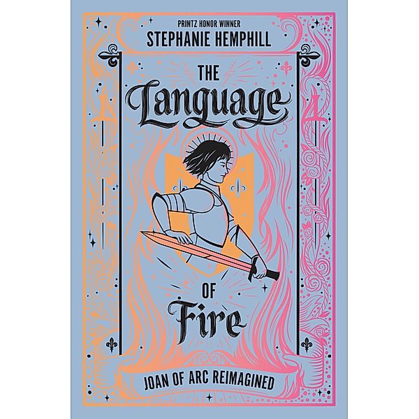 The Language of Fire, Stephanie Hemphill