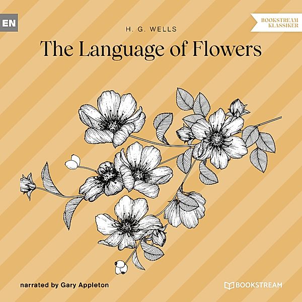 The Language of Flowers, H. G. Wells