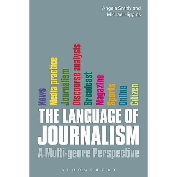 The Language of Journalism, Michael Higgins, Angela Smith