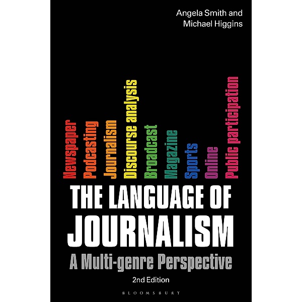 The Language of Journalism, Angela Smith, Michael Higgins