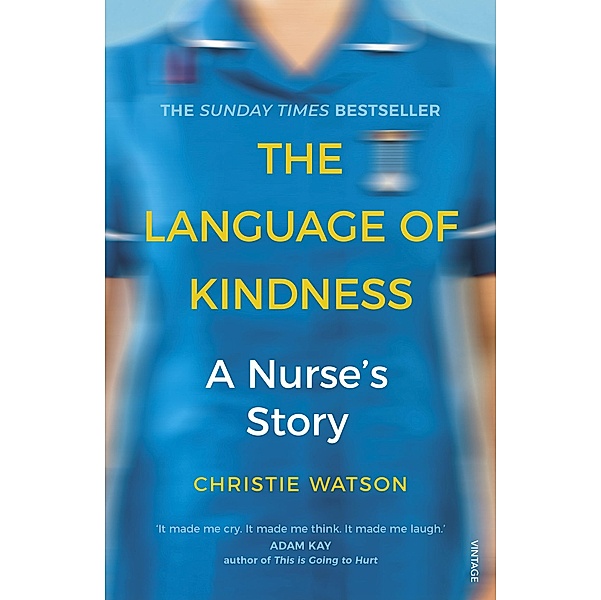 The Language of Kindness, Christie Watson