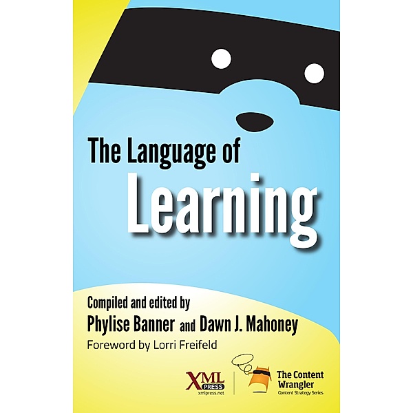 The Language of Learning, Phylise Banner, Dawn J. Mahoney