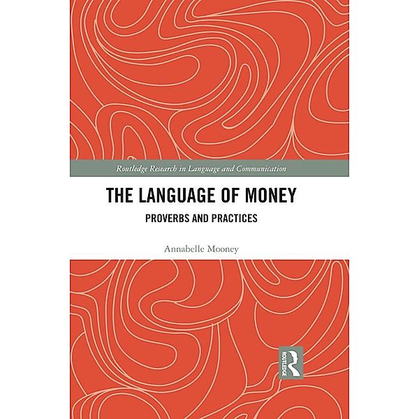 The Language of Money, Annabelle Mooney