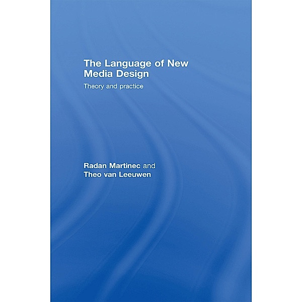 The Language of New Media Design, Radan Martinec, Theo van Leeuwen