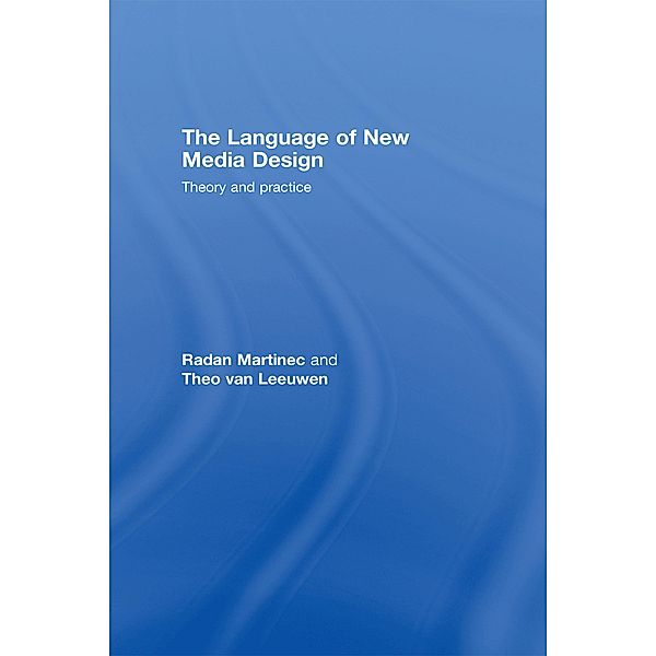 The Language of New Media Design, Radan Martinec, Theo van Leeuwen