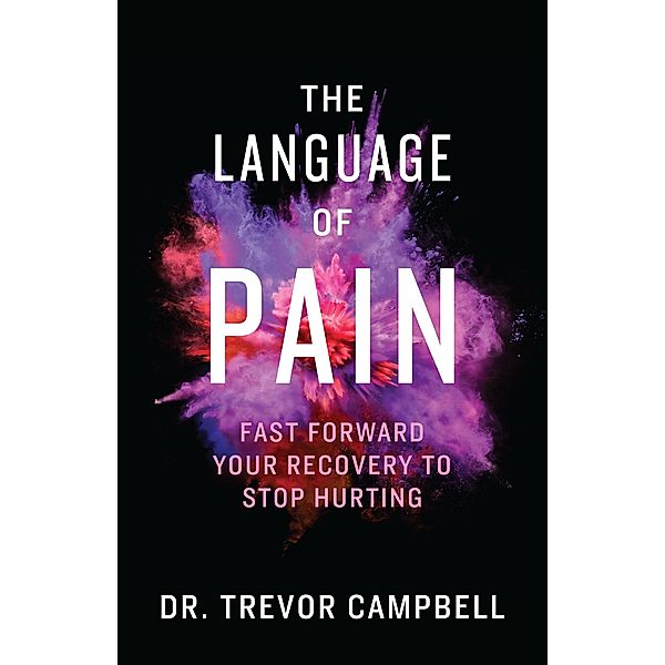 The Language of Pain, Trevor Campbell