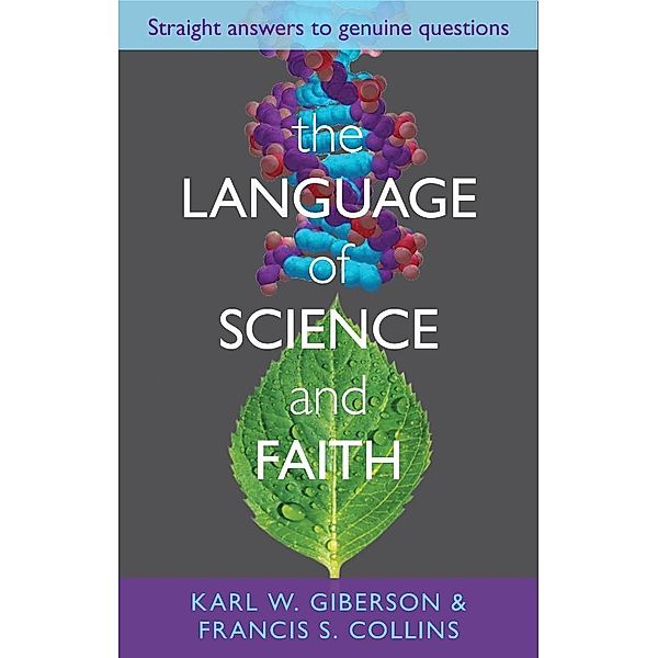 The Language of Science and Faith, Karl Giberson