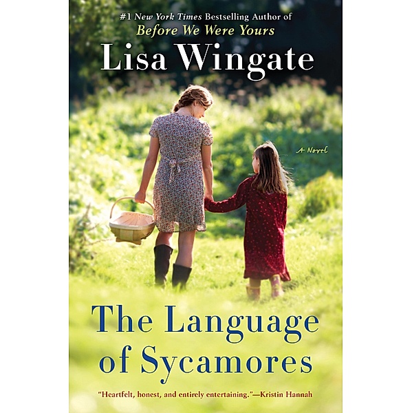 The Language of Sycamores / Tending Roses Bd.3, Lisa Wingate