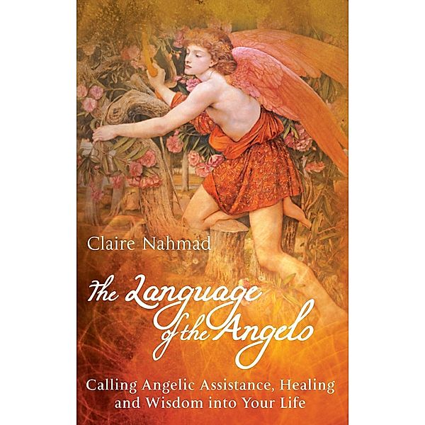 The Language of the Angels, Claire Nahmad