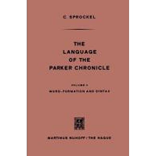 The Language of the Parker Chronicle, C. Sprockel