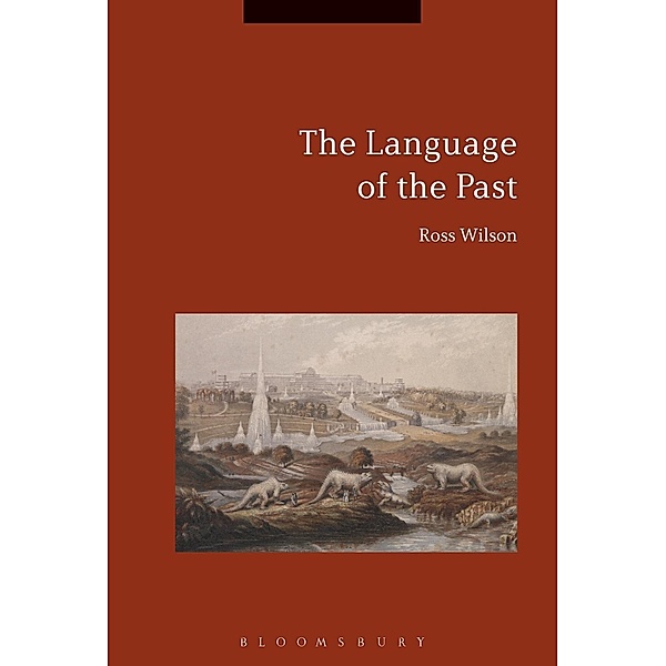 The Language of the Past, Ross Wilson