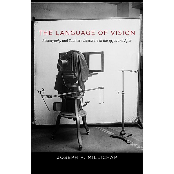 The Language of Vision / Southern Literary Studies, Joseph R. Millichap