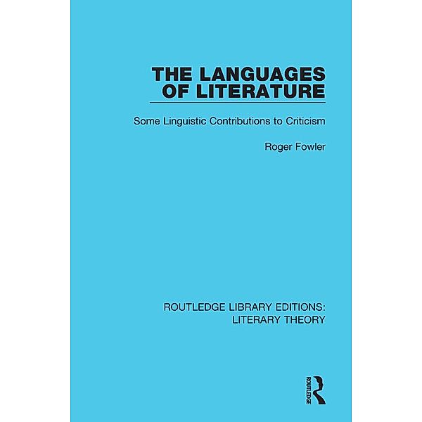 The Languages of Literature, Roger Fowler