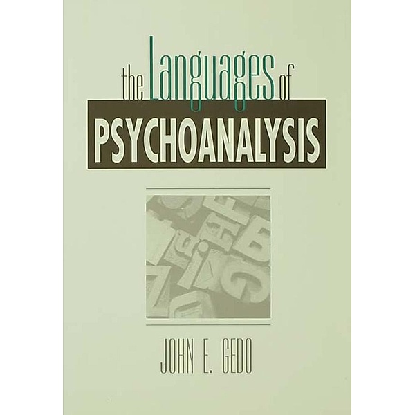 The Languages of Psychoanalysis, John E. Gedo