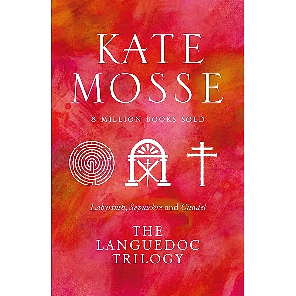The Languedoc Trilogy, Kate Mosse