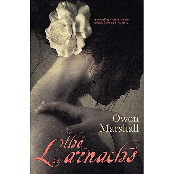 The Larnachs, Owen Marshall