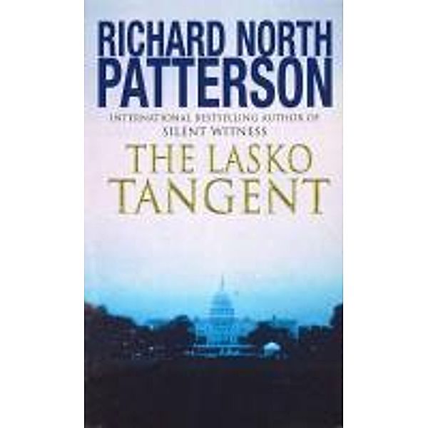 The Lasko Tangent, Richard North Patterson