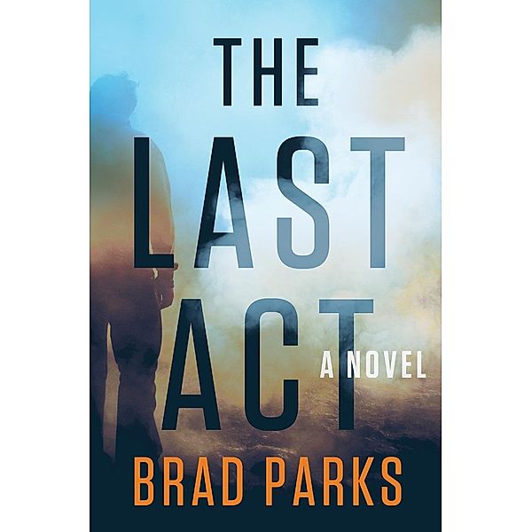 The Last Act, Brad Parks