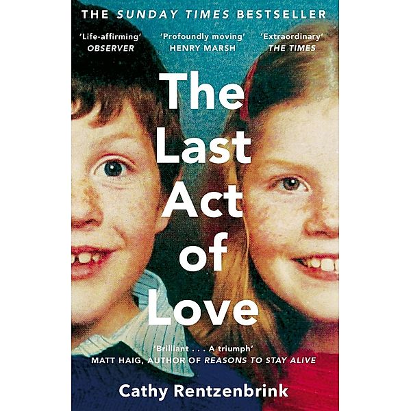 The Last Act of Love, Cathy Rentzenbrink