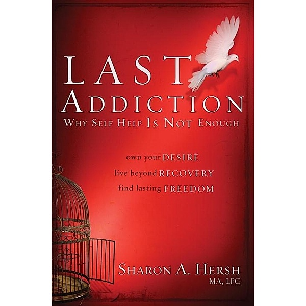 The Last Addiction, Sharon Hersh