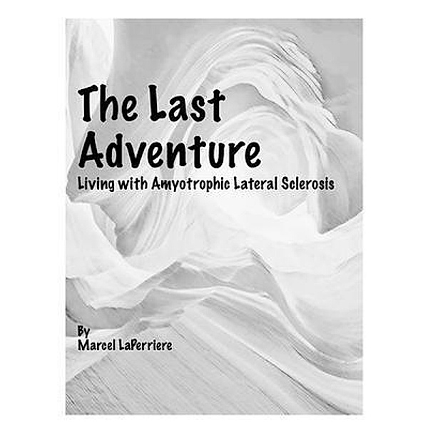 The Last Adventure, Marcel Laperriere