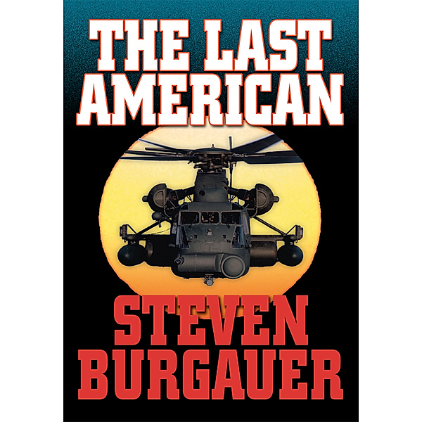 The Last American, Steven Burgauer