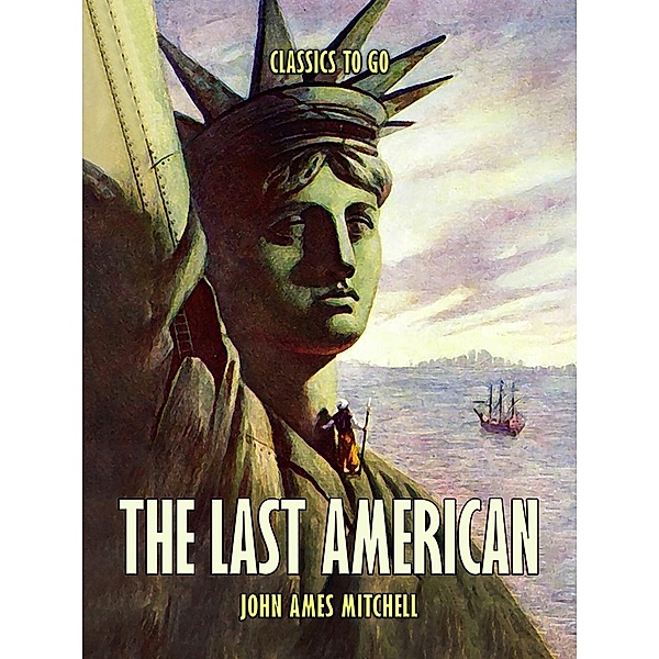 The Last American, John Ames Mitchell