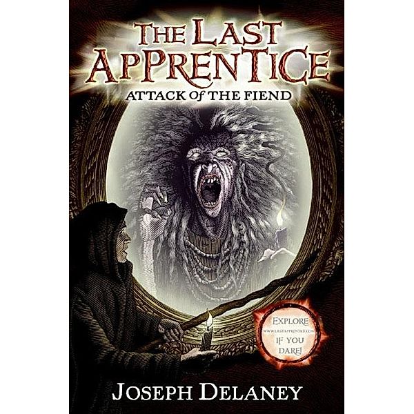 The Last Apprentice: Attack of the Fiend (Book 4) / Last Apprentice Bd.4, Joseph Delaney