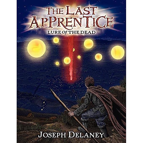 The Last Apprentice: Lure of the Dead (Book 10) / Last Apprentice Bd.10, Joseph Delaney