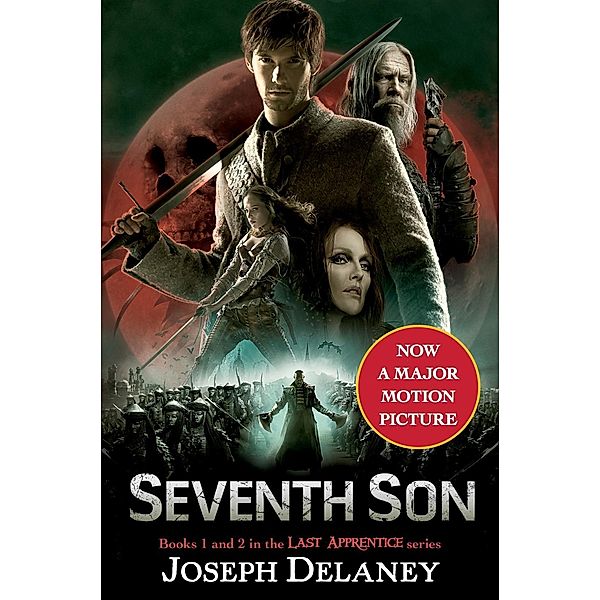 The Last Apprentice: Seventh Son / Last Apprentice, Joseph Delaney