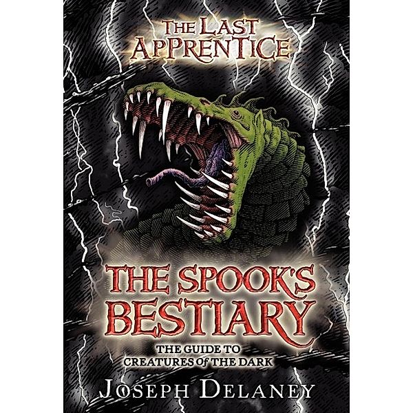 The Last Apprentice: The Spook's Bestiary, Joseph Delaney
