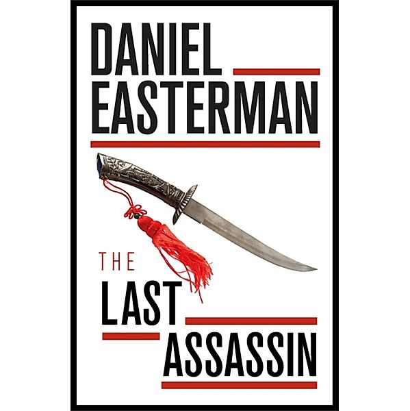 The Last Assassin, Daniel Easterman