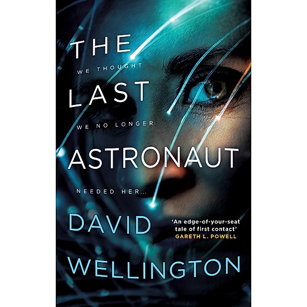 The Last Astronaut, David Wellington