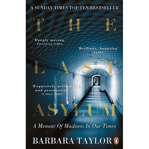 The Last Asylum, Barbara Taylor