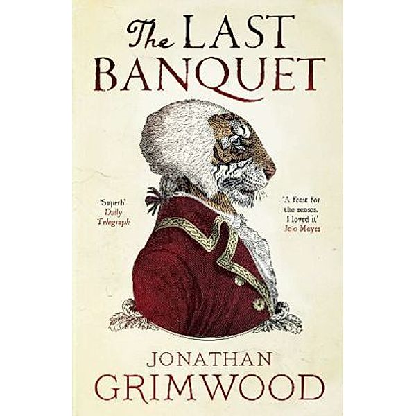 The Last Banquet, Jonathan Grimwood
