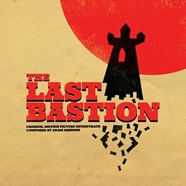 The Last Bastion Ost, Adam Gibbons