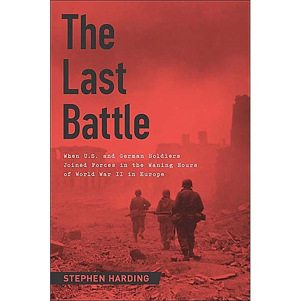 The Last Battle, Stephen Harding