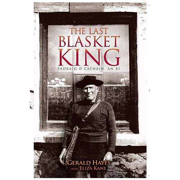The Last Blasket King, Gerald Hayes, Eliza Kane