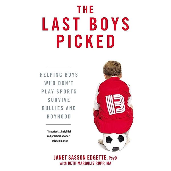 The Last Boys Picked, Janet Sasson Edgette, Beth Margolis Rupp