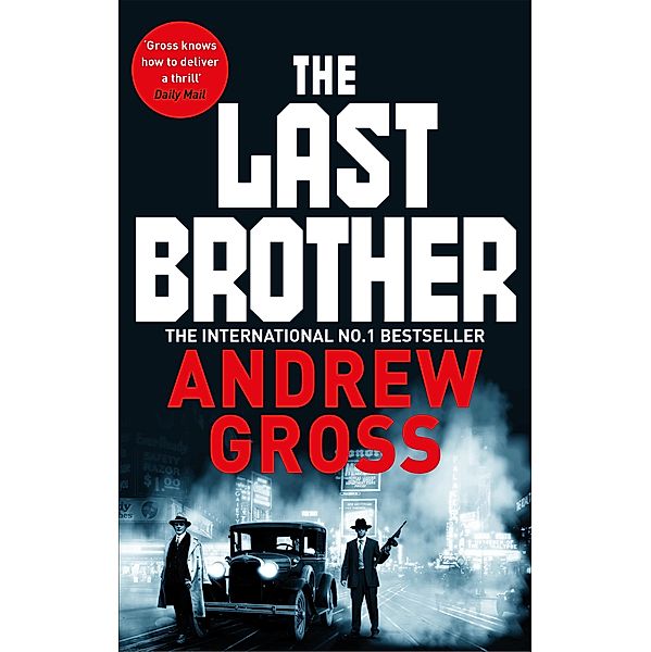 The Last Brother, Andrew Gross