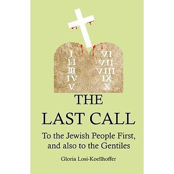 The Last Call / Rustik Haws LLC, Gloria Losi-Koellhoffer