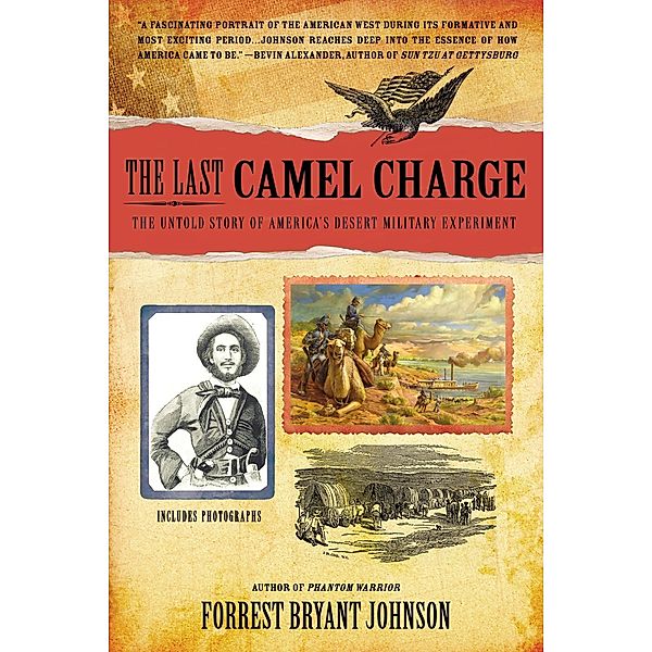 The Last Camel Charge, Forrest Bryant Johnson