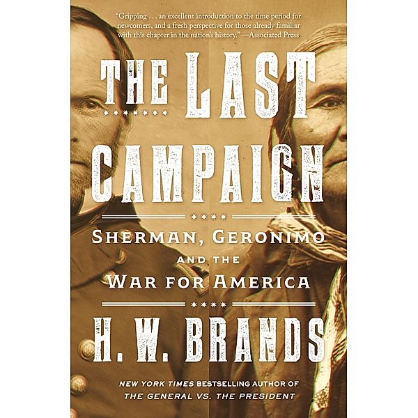 The Last Campaign, H. W. Brands