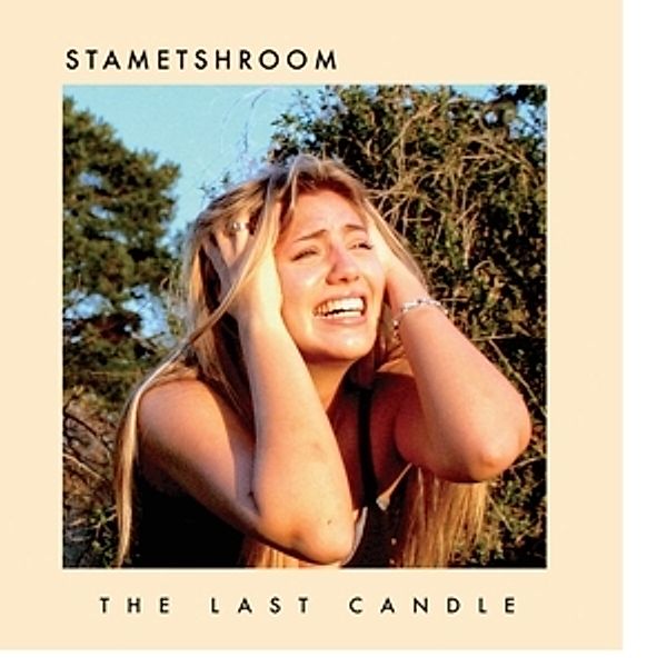 The Last Candle (Vinyl), Stametshroom