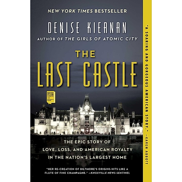The Last Castle, Denise Kiernan