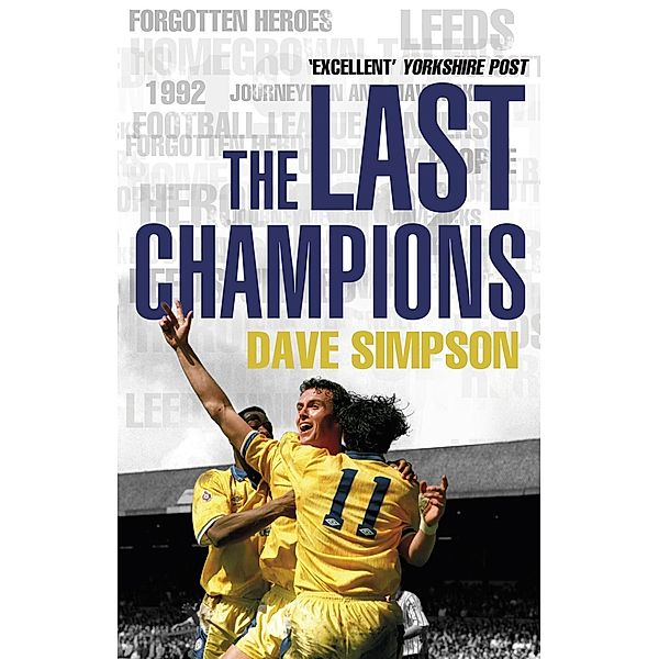 The Last Champions, Dave Simpson