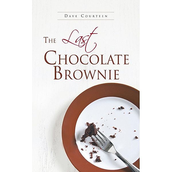 The Last Chocolate Brownie, Dave Courteen