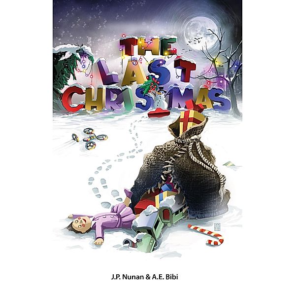 The Last Christmas, JP Nunan & AE Bibi