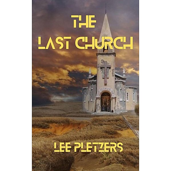 The Last Church, Lee Pletzers